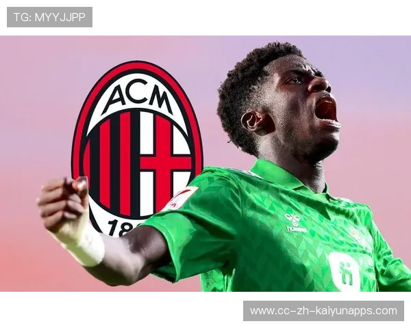 AC米兰在媒体反应汇总方面引发关注